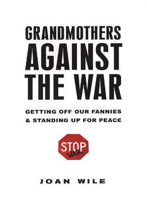 cover image of Grandmothers Against the War